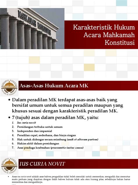 karakteristik hukum acara mahkamah konstitusi